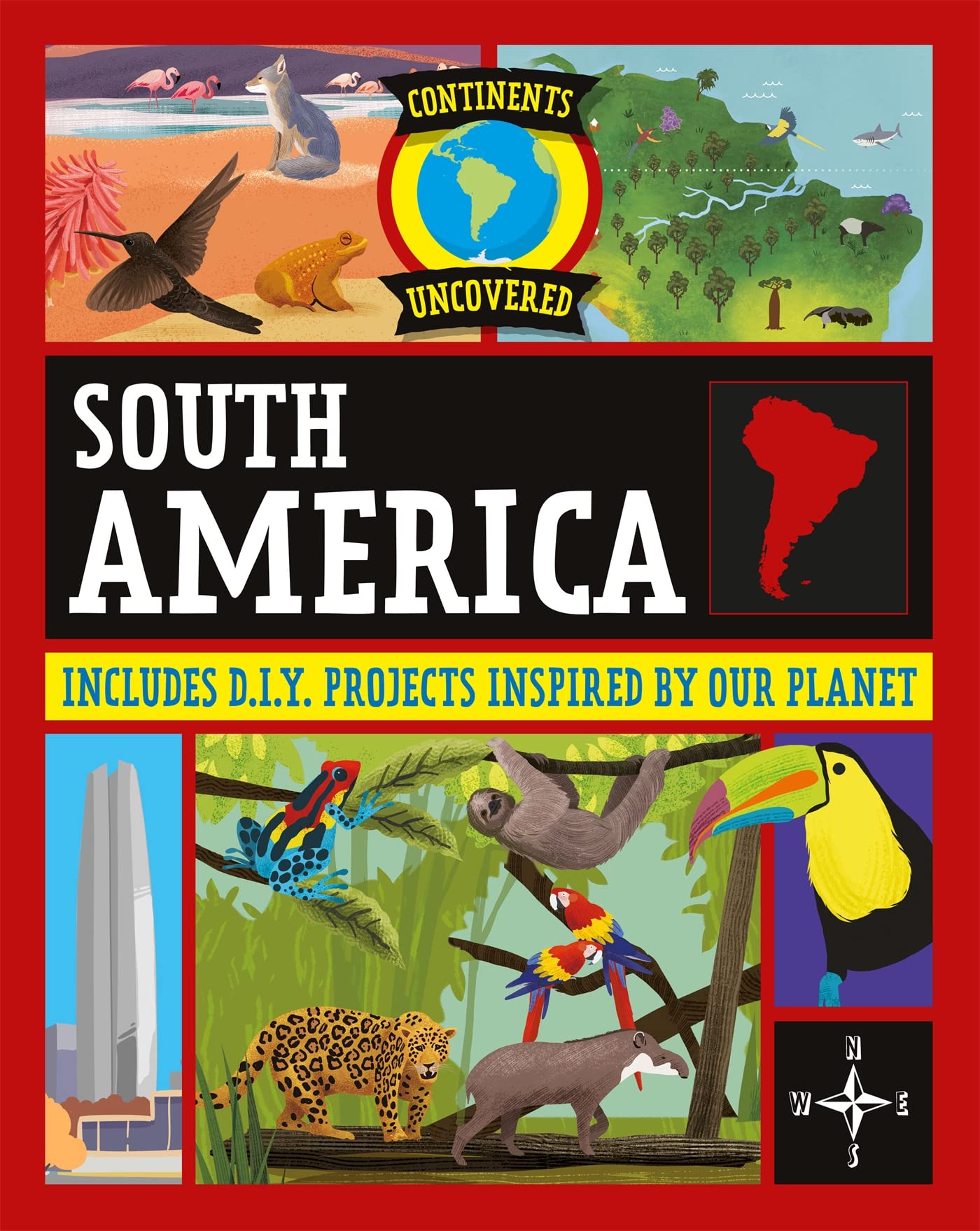 South America (Continents Uncovered)