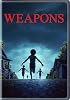 Weapons DVD