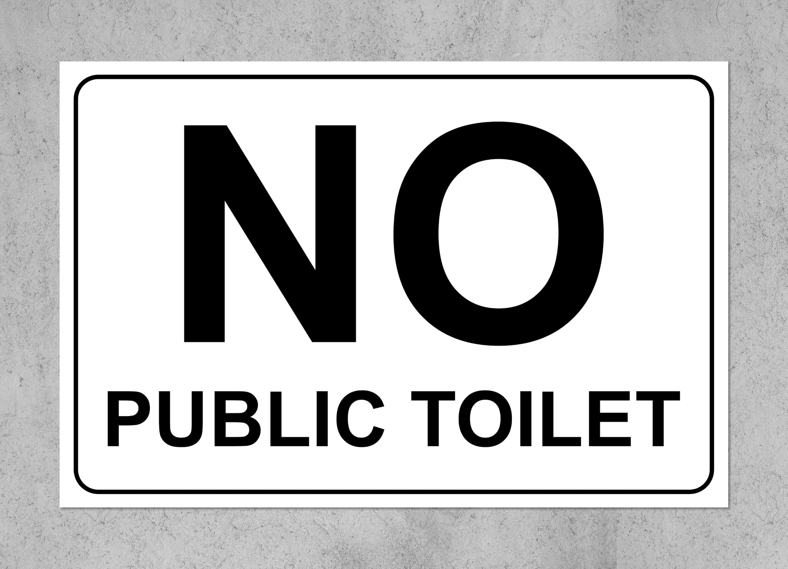 No public toilet sign - 3mm aluminium sign 300mm x 200mm