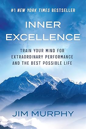 Inner Excellence: Train Your Mind for Extraordinary Performance and the Best Possible Life-Wow! eBook