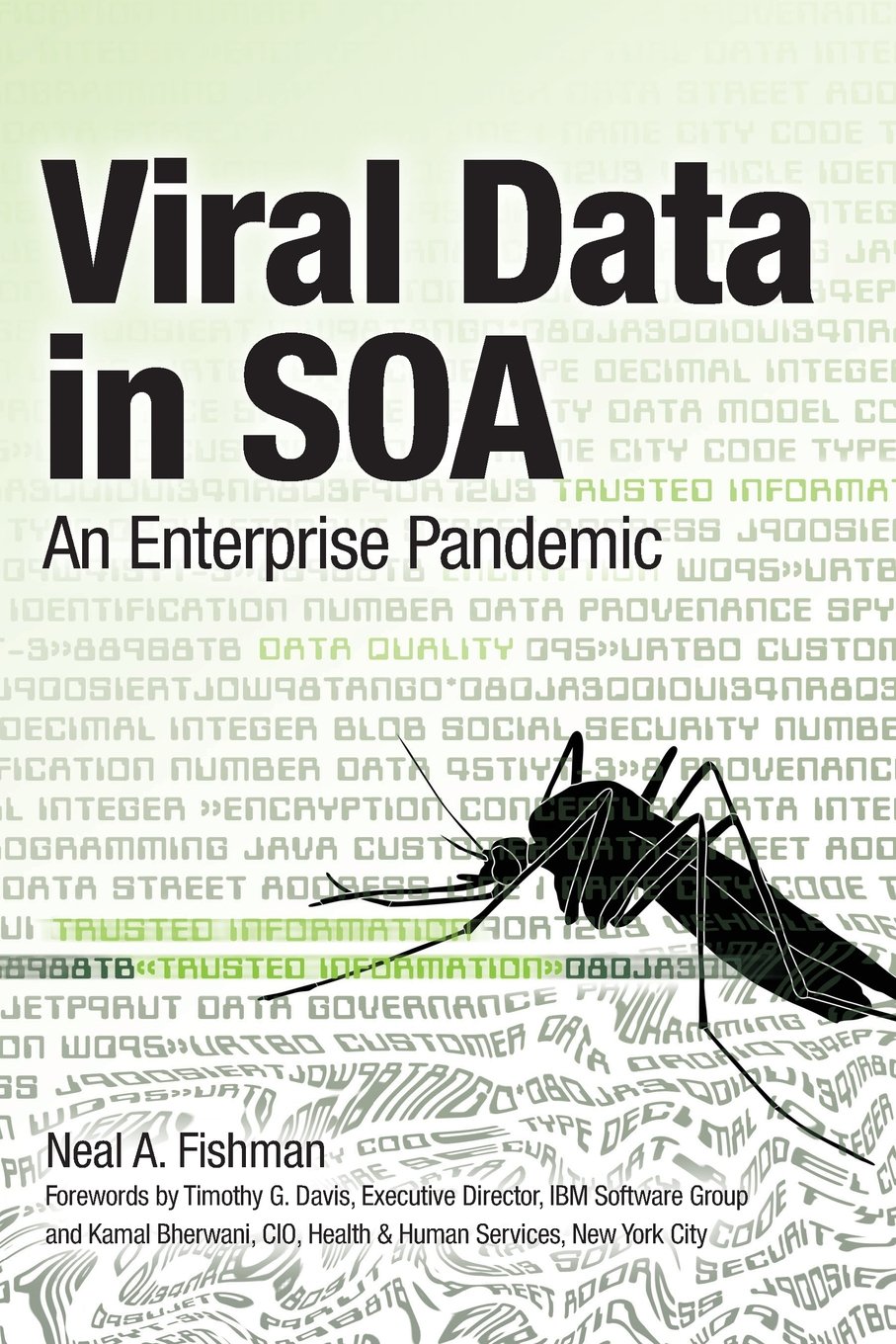 Buy Viral Data in SOA: An Enterprise Pandemic — BookShops.in