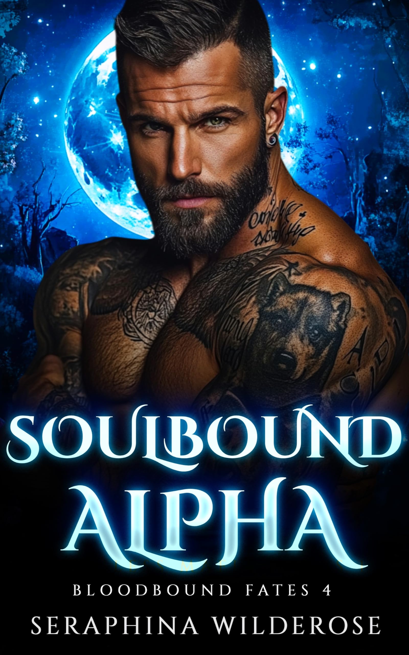 Soulbound Alpha: Enemies to Lovers Arranged Marriage Fated Mates Paranormal Shifter Romance (Bloodbound Fates Book 4)