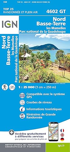 4602GT Nord Basse Terre - Les Mamelles- Lamentin: Parc National de la Guadeloupe (TOP 25)