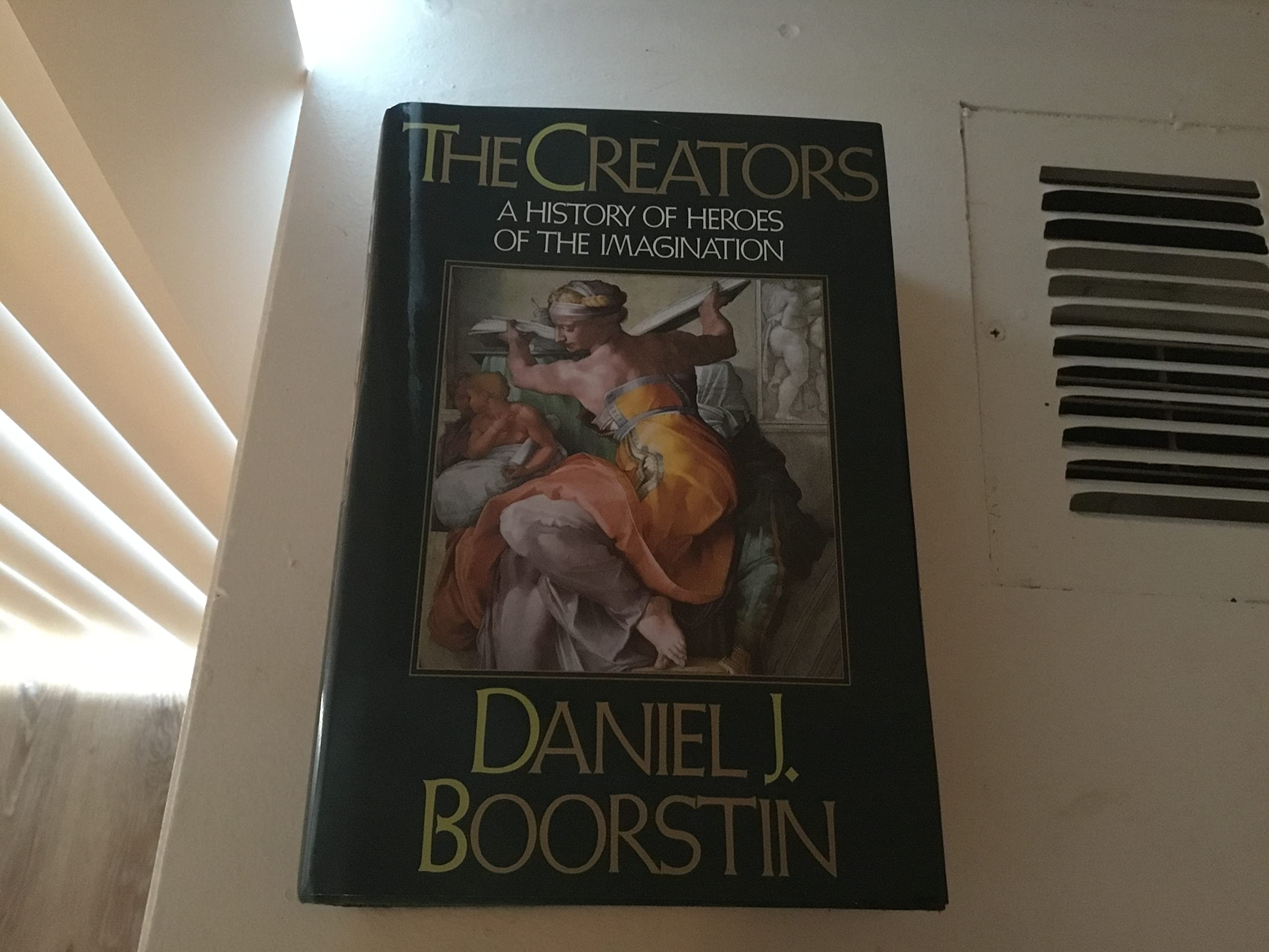 Cover of The Creators: A History of Heroes of the Imagination
