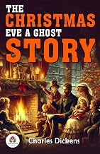 The Christmas Eve A ghost story