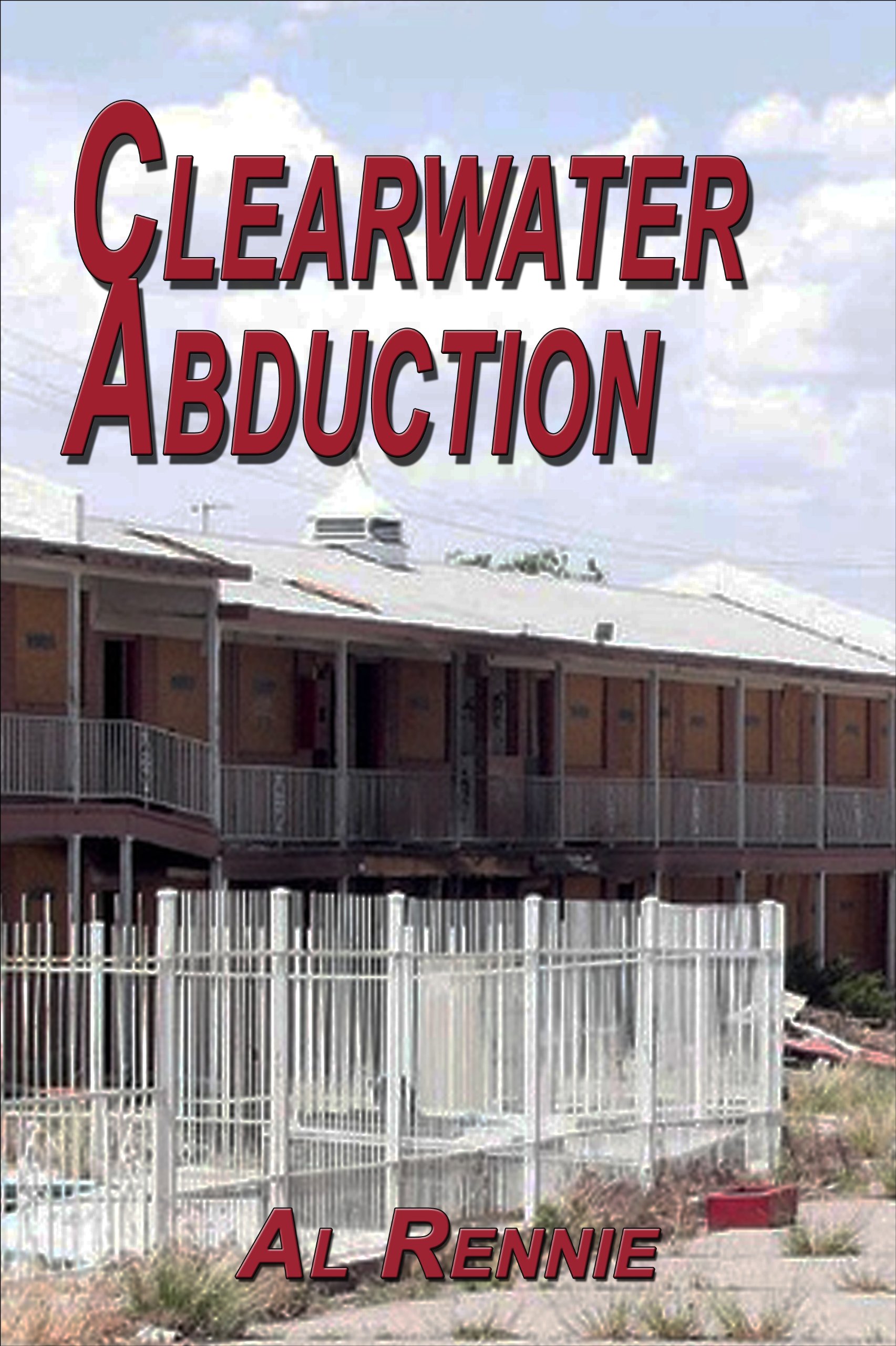 Clearwater Abduction (Clearwater Series Book 4)
