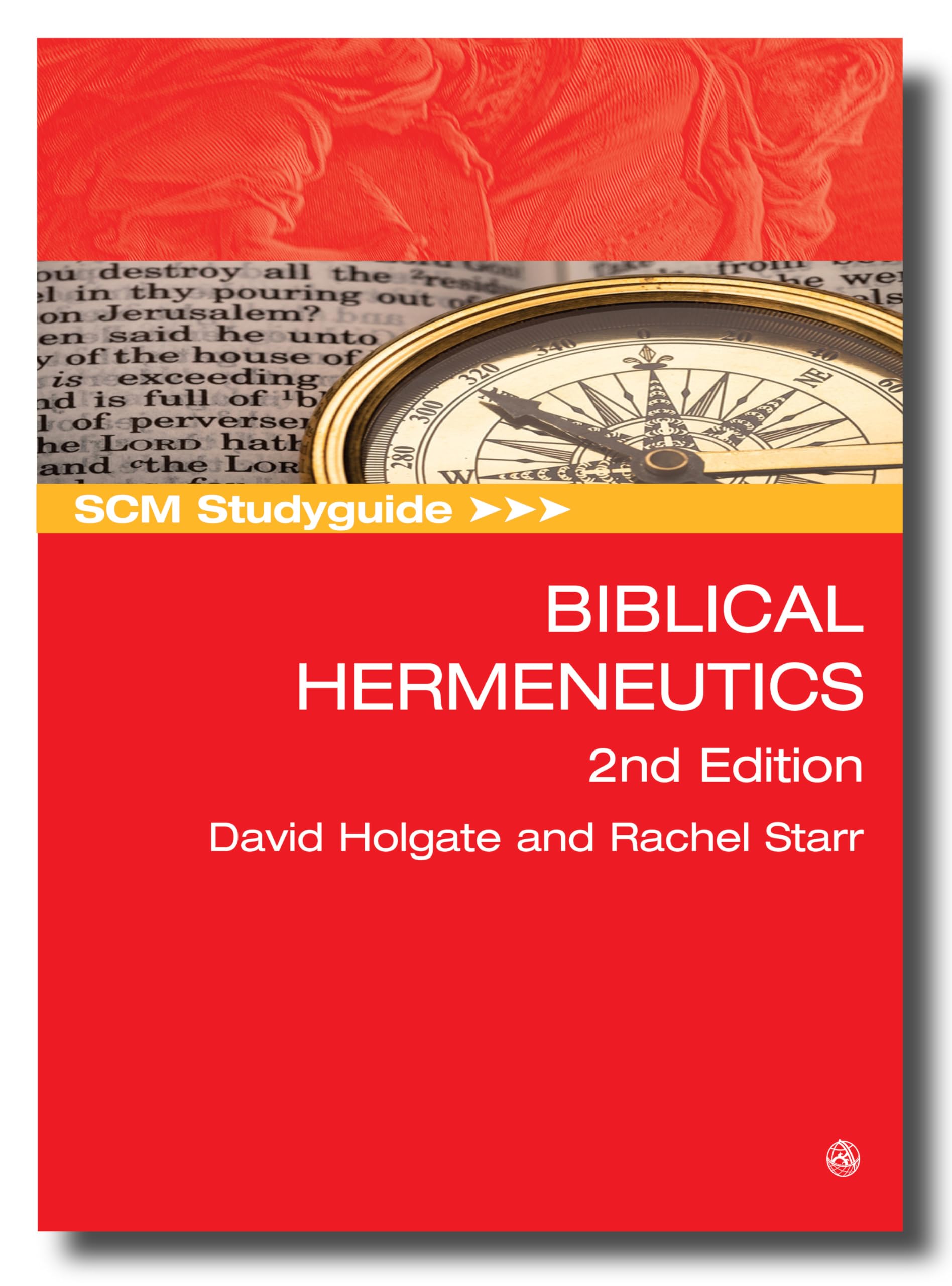 Scm Studyguide: Biblical Hermeneutics: 2nd Edition