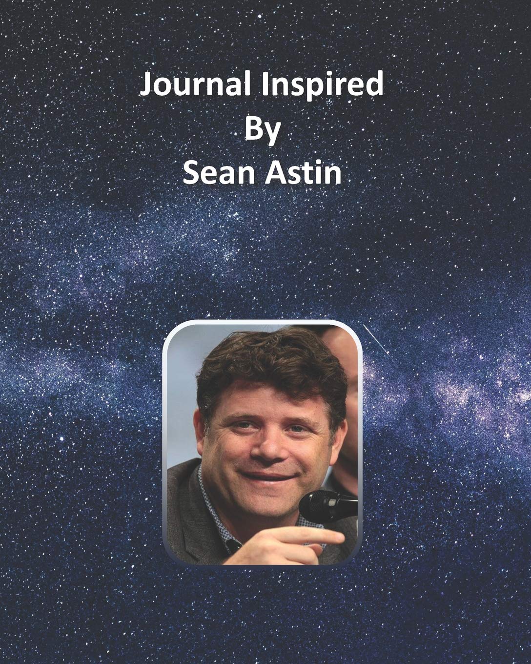 Journal Inspired by Sean Astin