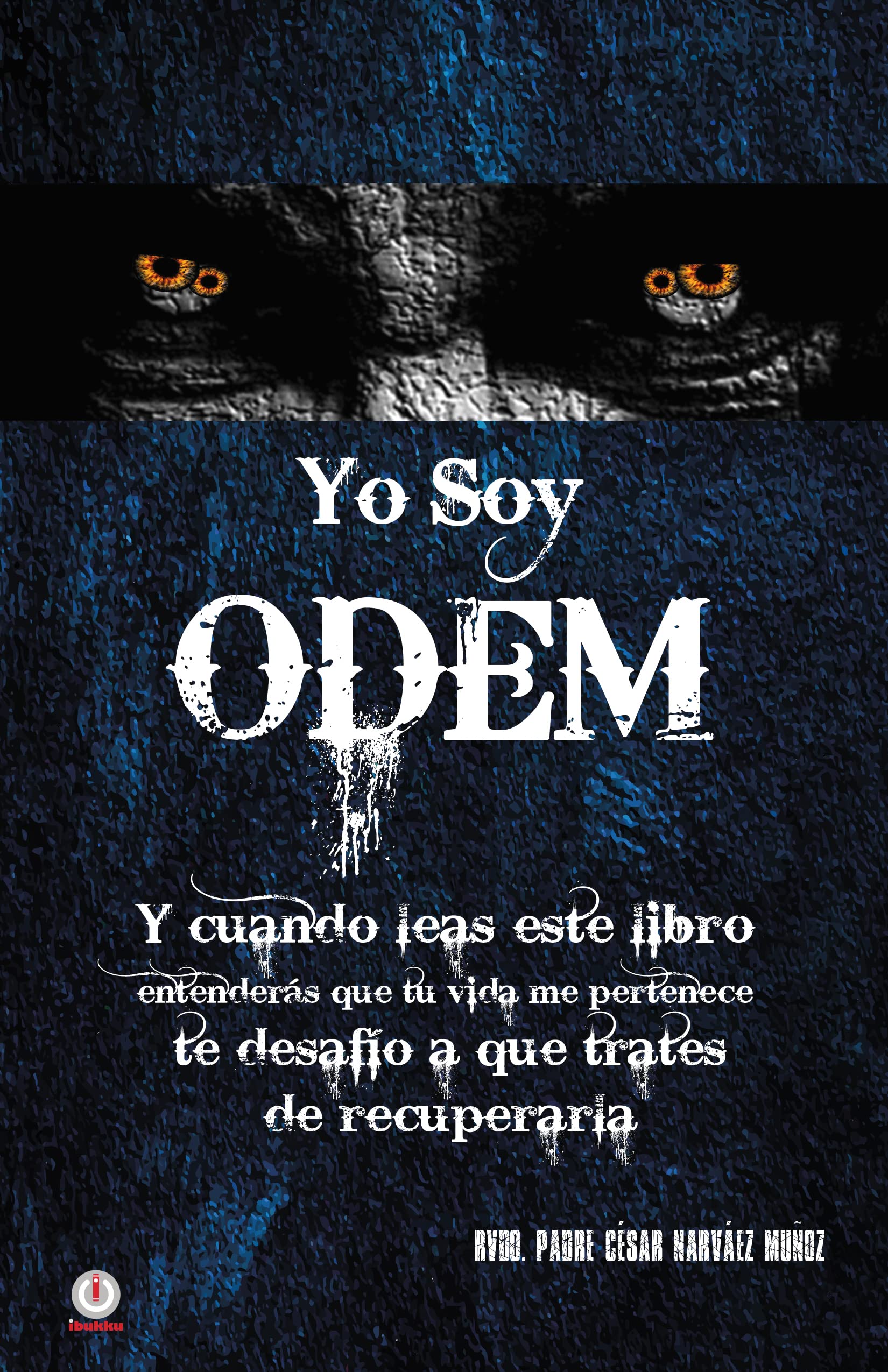 Yo soy ODEM (Spanish Edition)