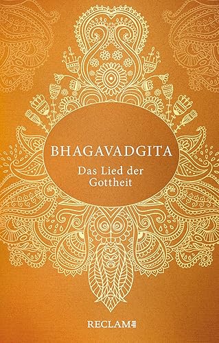 Bhagavadgita: Das Lied der Gottheit