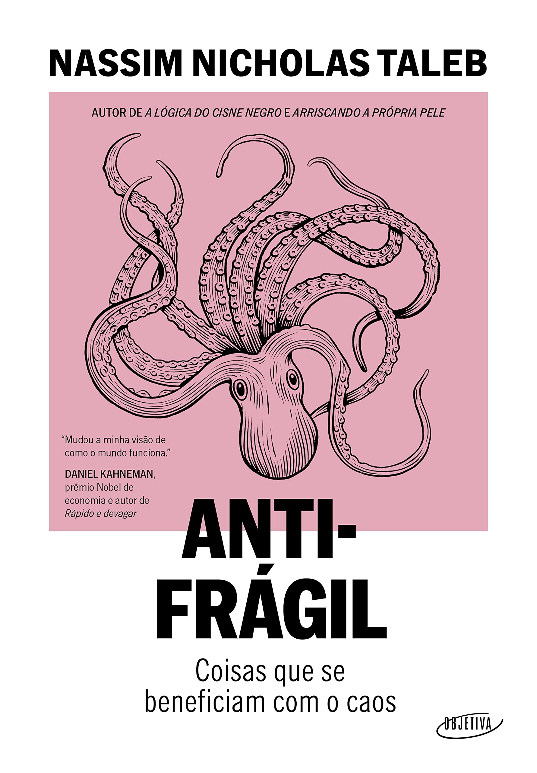 Antifrágil: Coisas que se beneficiam com o caos