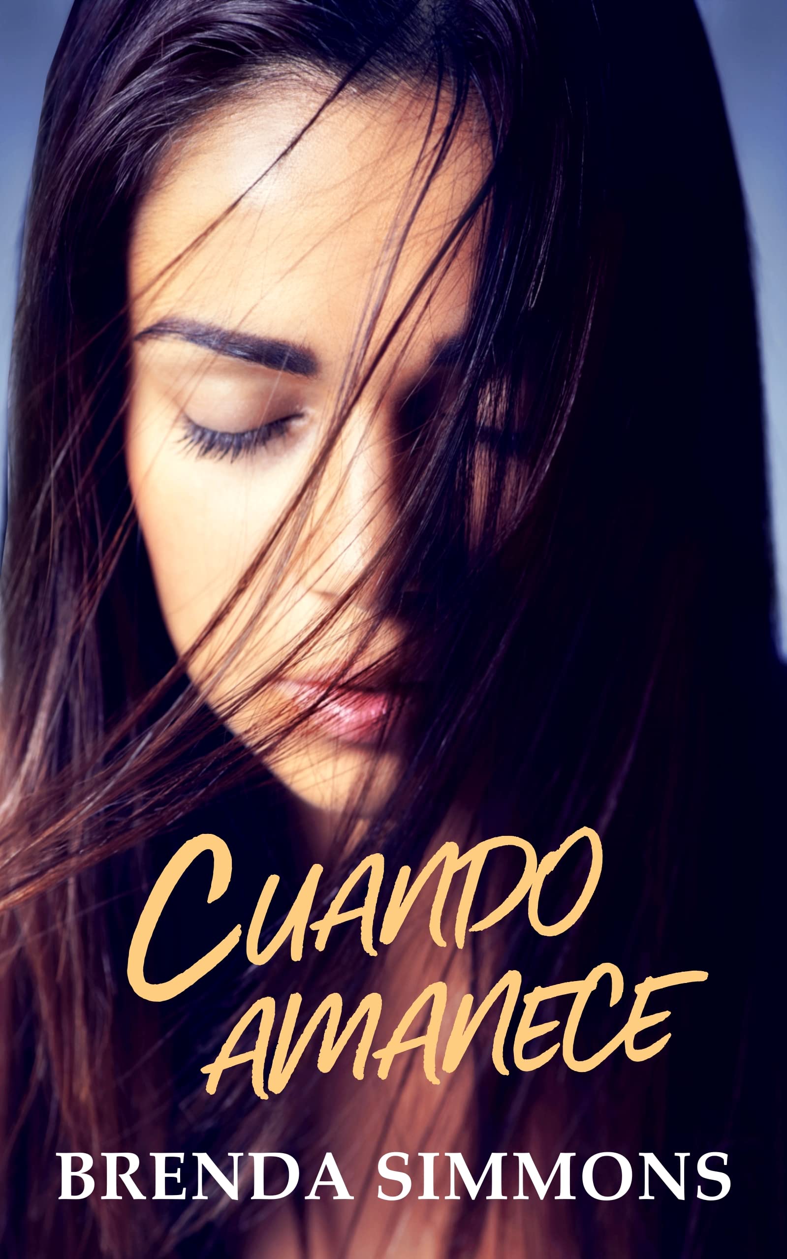 Cuando amanece (Spanish Edition)