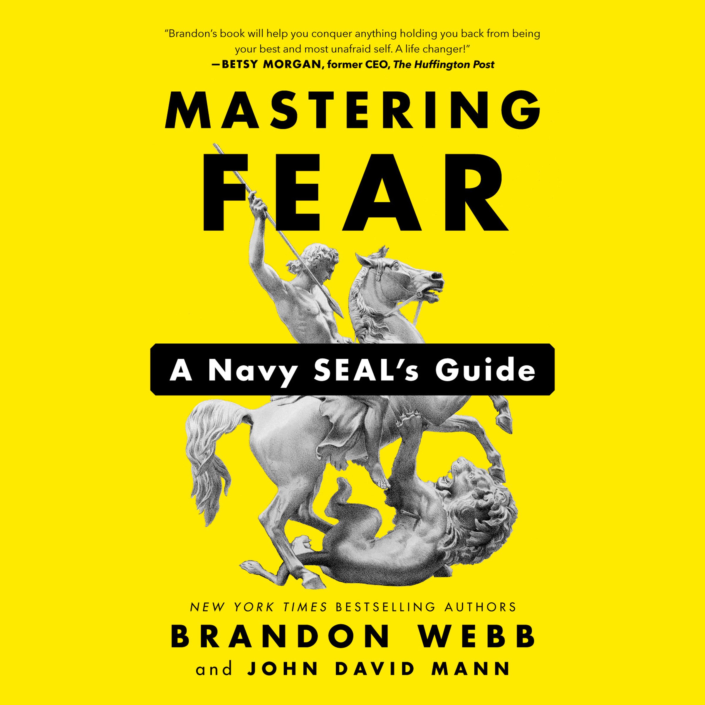 Mastering Fear