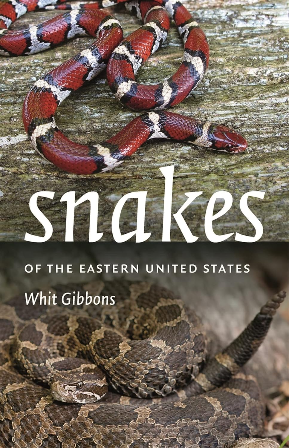 Snakes of the Eastern United States (Wormsloe Foundation Nature Books)