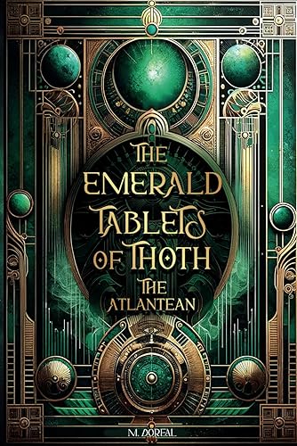 The Emerald Tablets of Thoth the Atlantean