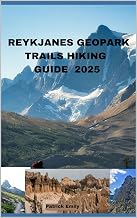 REYKJANES GEOPARK TRAILS HIKING GUIDE 2025 (The Roamer’s Handbook Book 8)