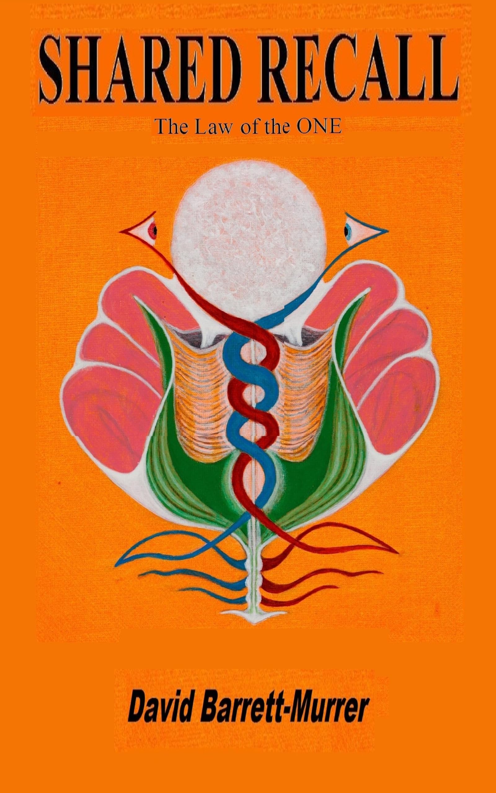 Shared Recall: The Law of the ONE