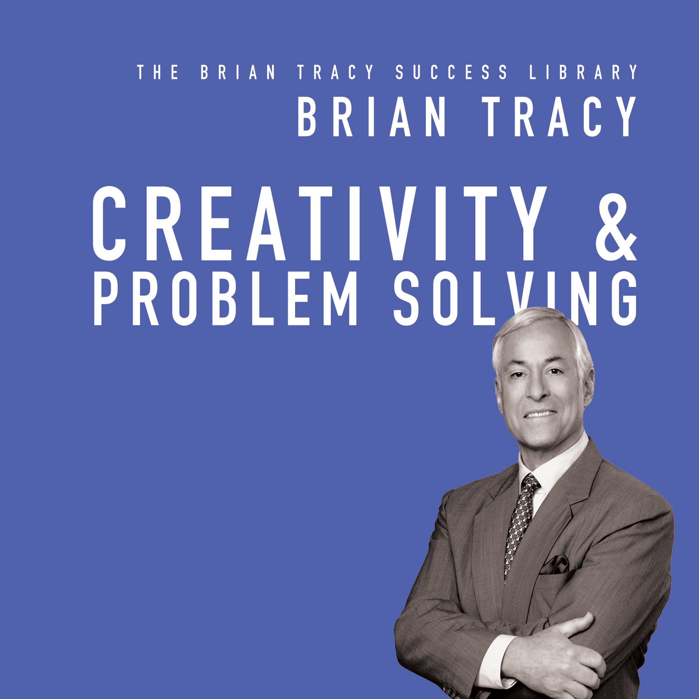 Cover art for Creativity &amp; Problem Solving