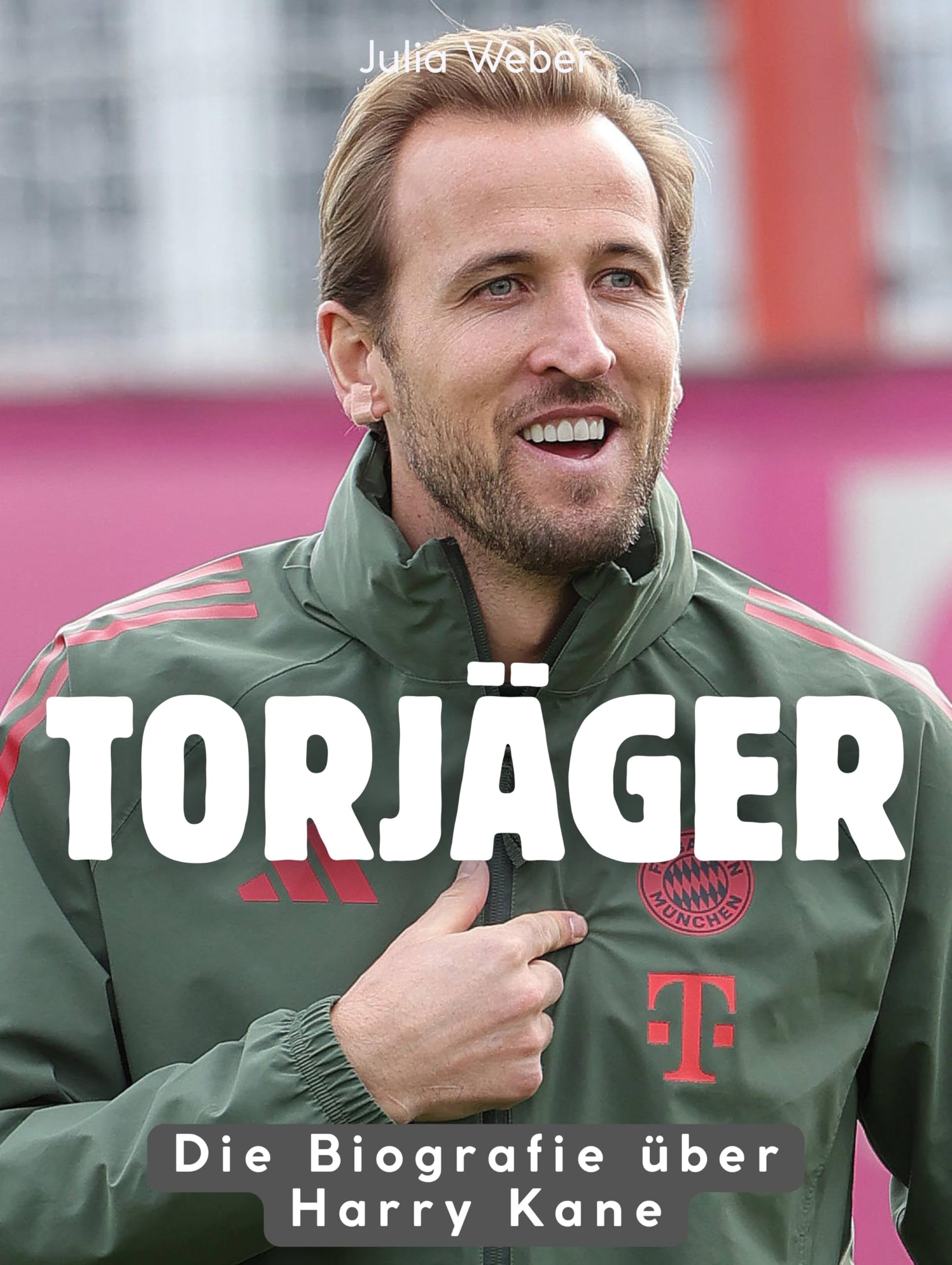 Torjäger: Die Biografie über Harry Kane. Komplett in Farbe