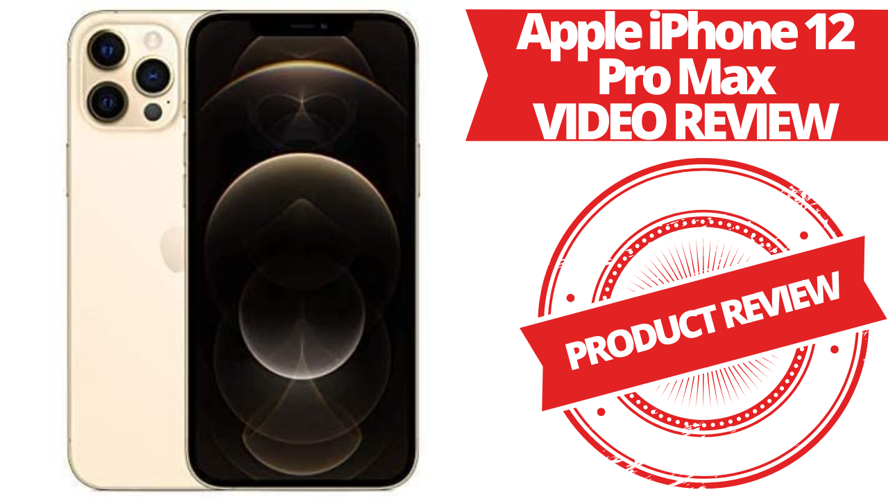 Watch Apple iPhone 12 Pro Max Video Review! on Amazon Live