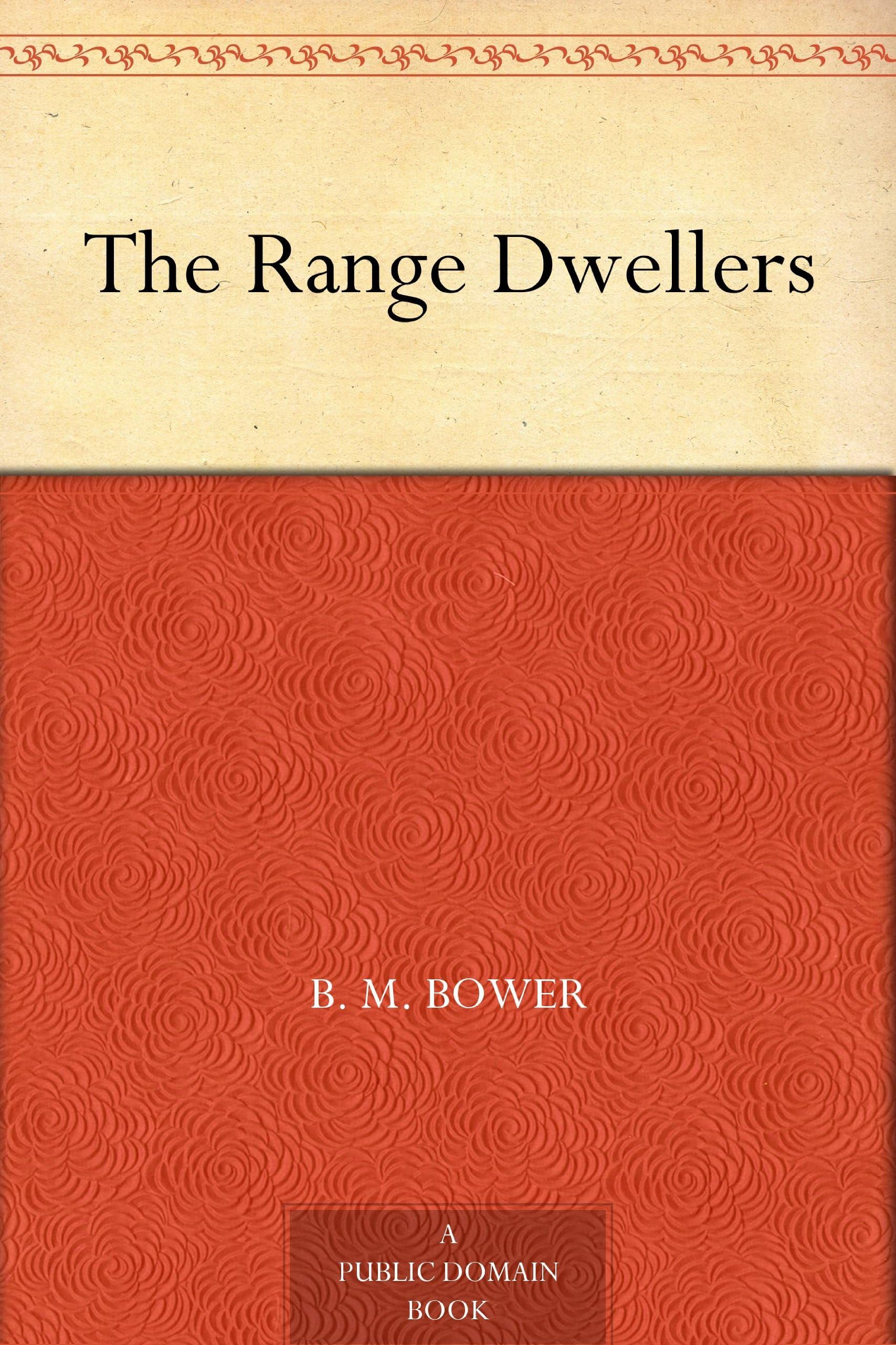 The Range Dwellers