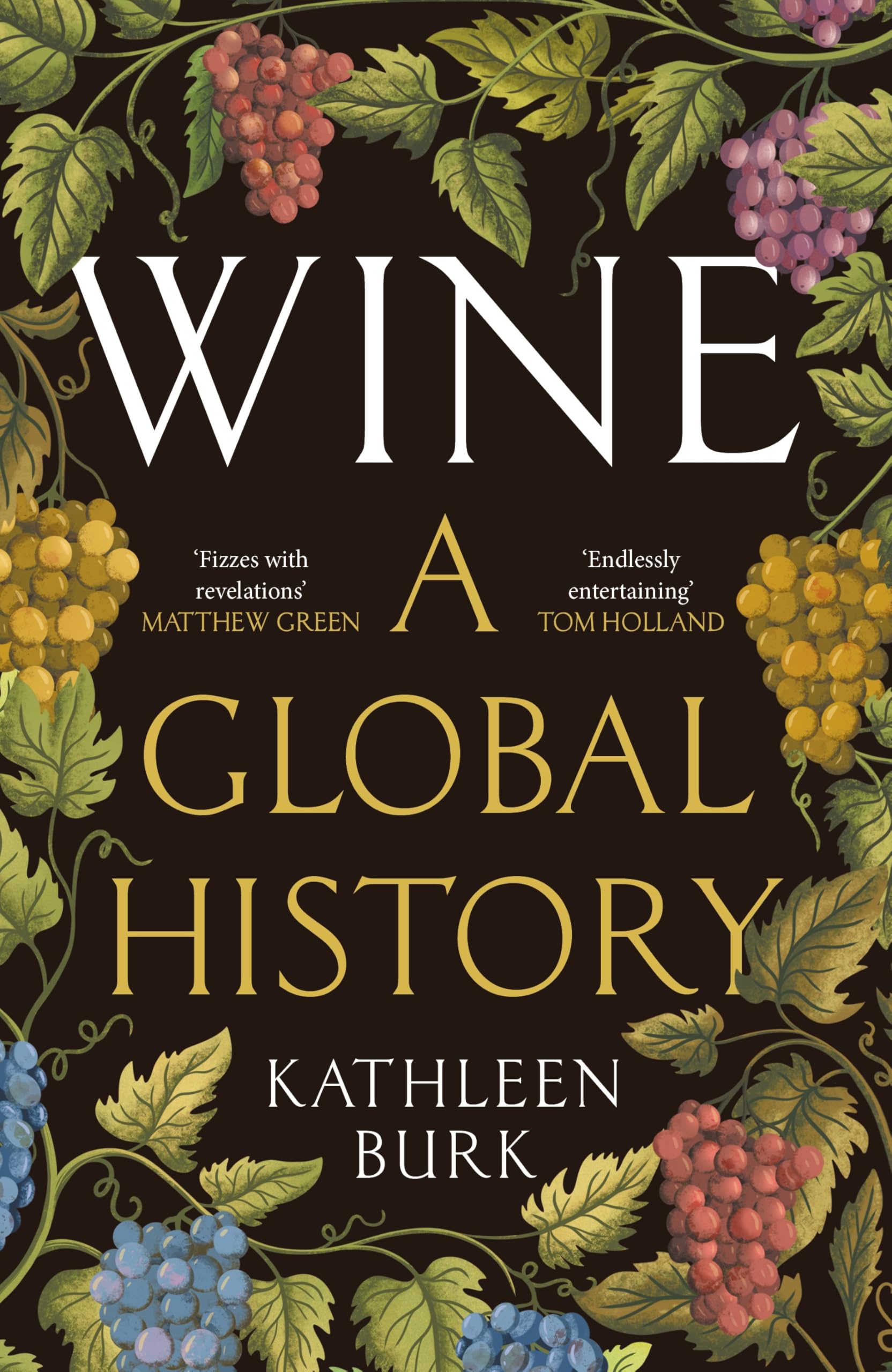 Wine: A Global History