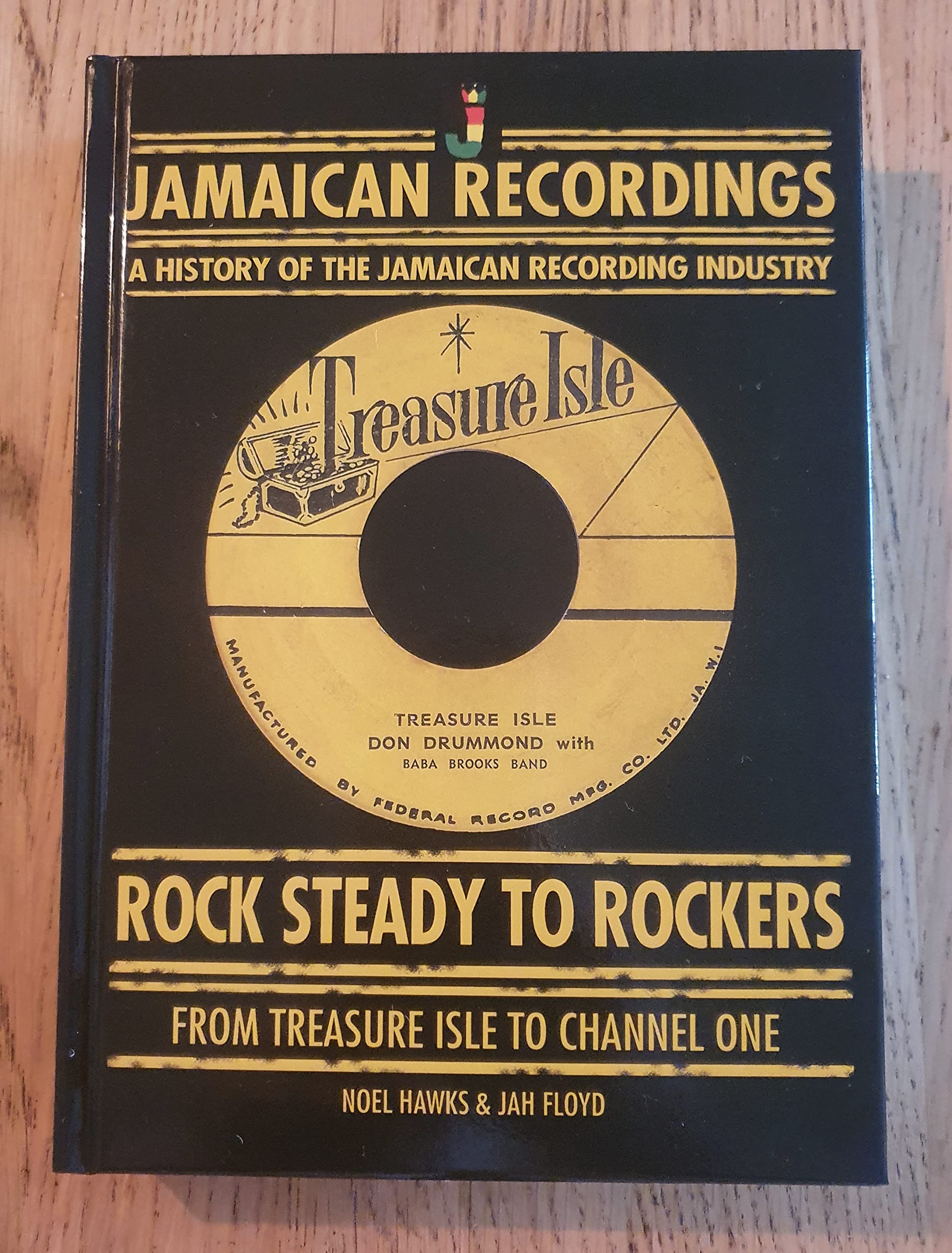 Rock Steady to Rockers..From Treasure Isle to Channel One