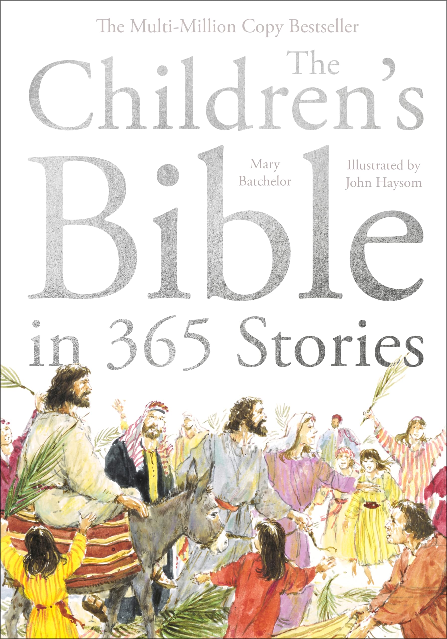 The Children's Bible in 365 Stories by Mary Batchelor, John H... - 9781915748027