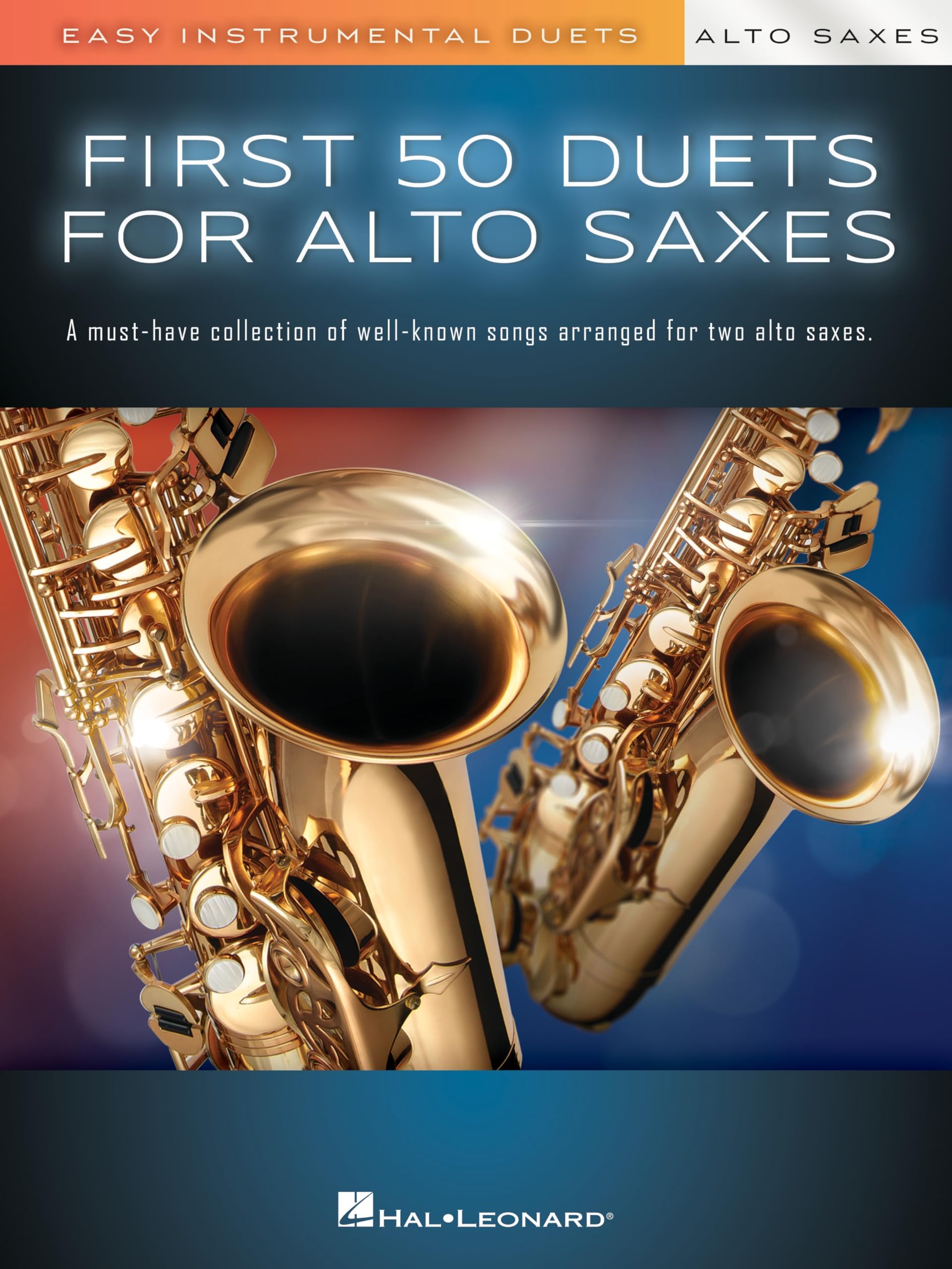 First 50 Duets for Two Alto Saxophones.: Easy Instrumental Duets