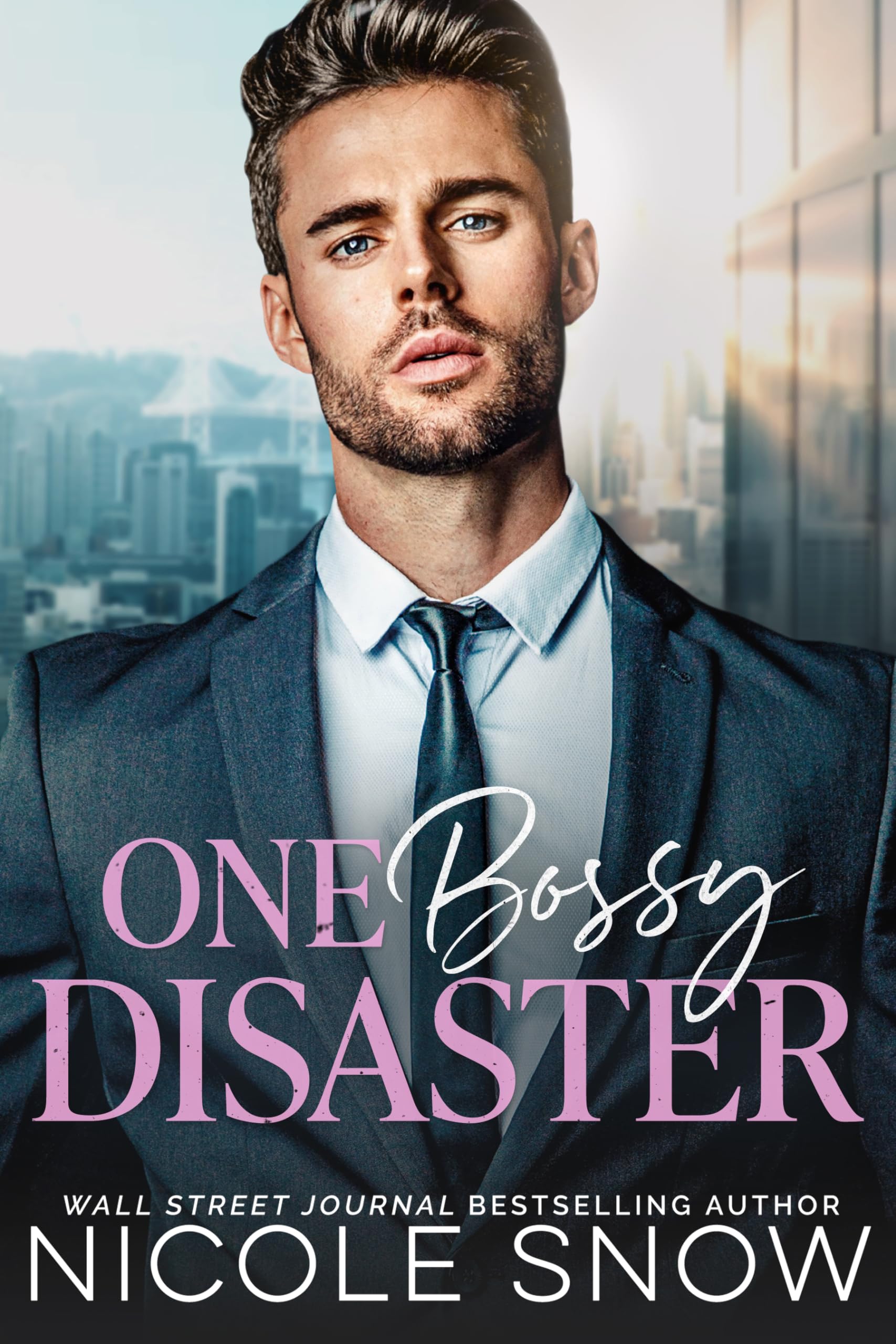 One Bossy Disaster: An Enemies to Lovers Romance