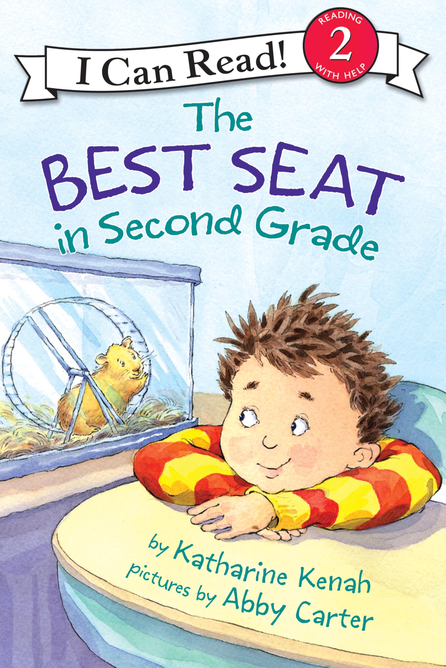 The Best Seat in Second Grade: A Back to School Book for Kids (I Can Read Level 2) Paperback – August 1, 2006