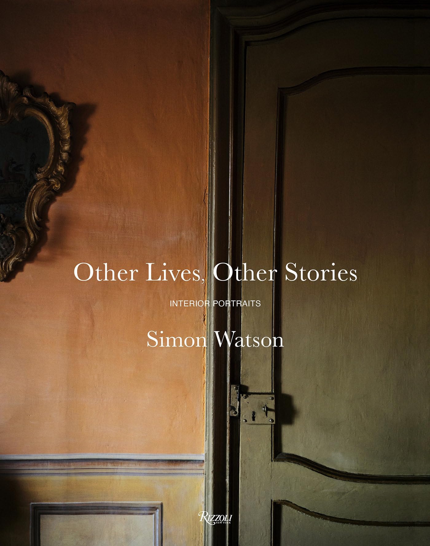 Other Lives Other Stories l'album photo qui raconte l'âme des maisons