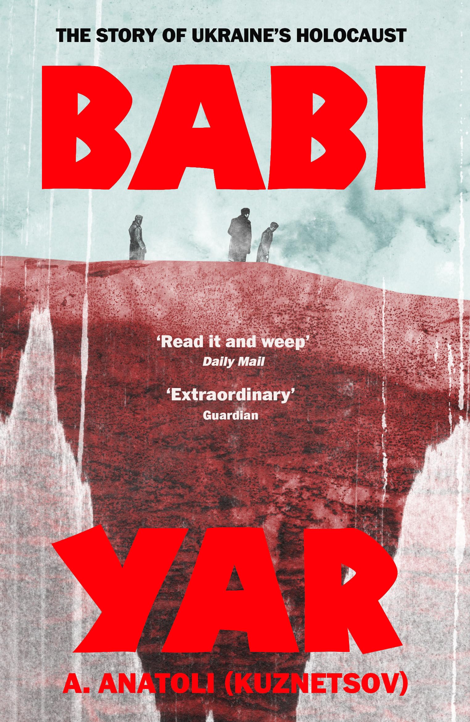 Babi Yar: The powerful story of Ukraine’s holocaust, set in Kyiv during the Nazi occupation (Vintage Classics)