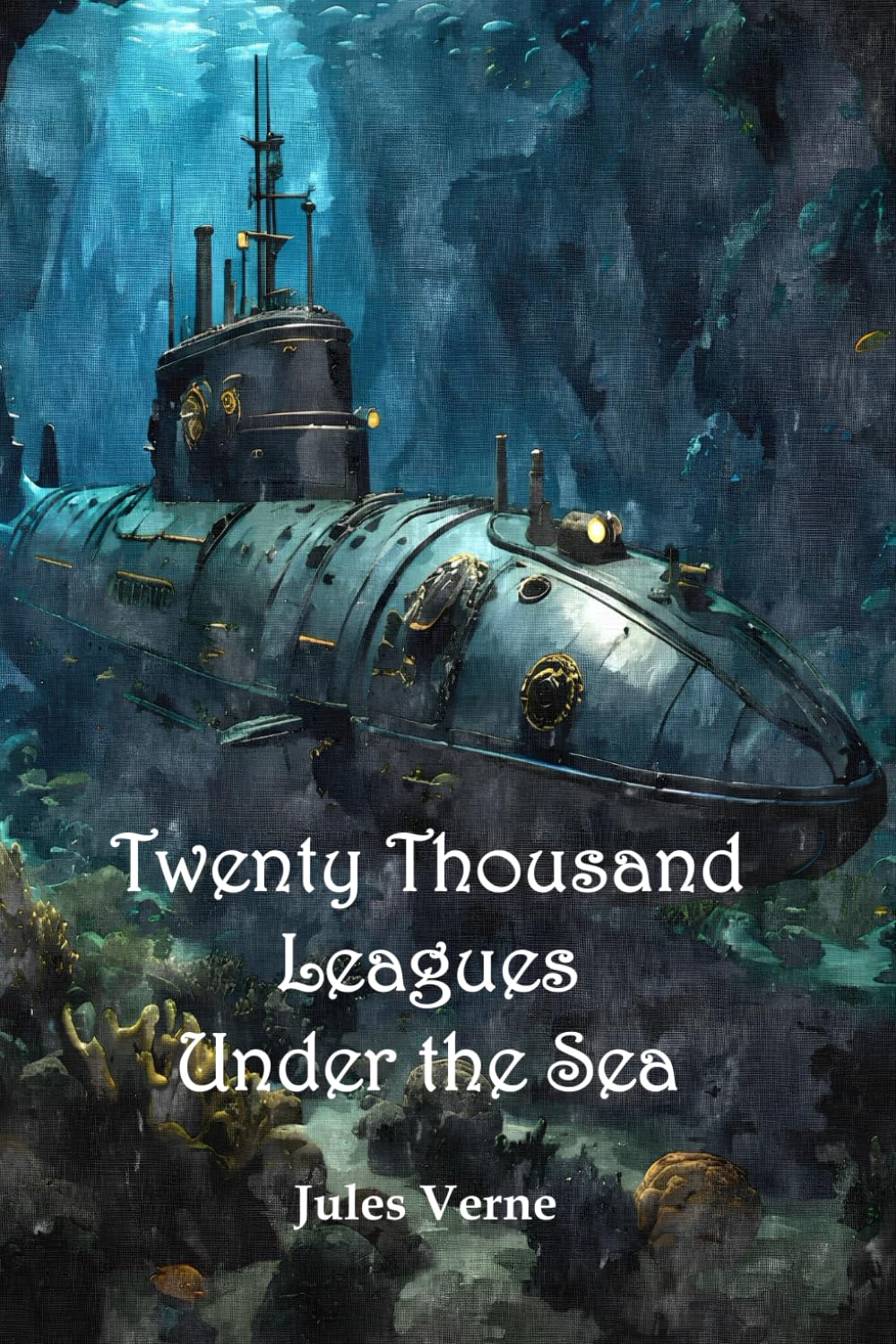 Twenty Thousand Leagues under the Sea (Annotated, Illustrated, and Unabridged)