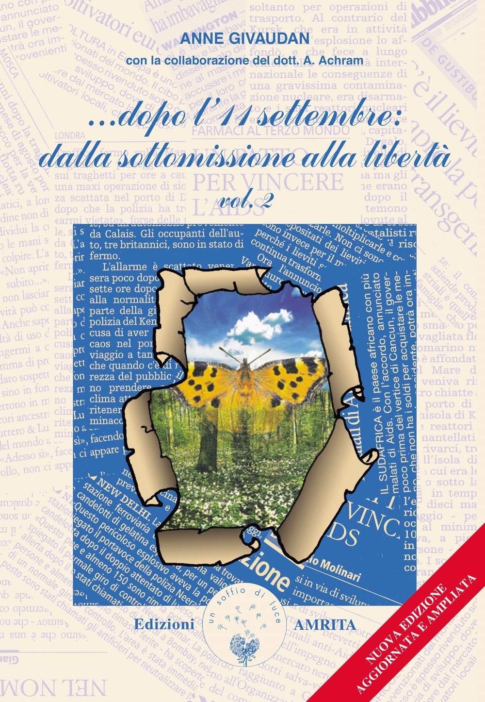 ...Dopo l'11 settembre: dalla sottomissione alla libertà