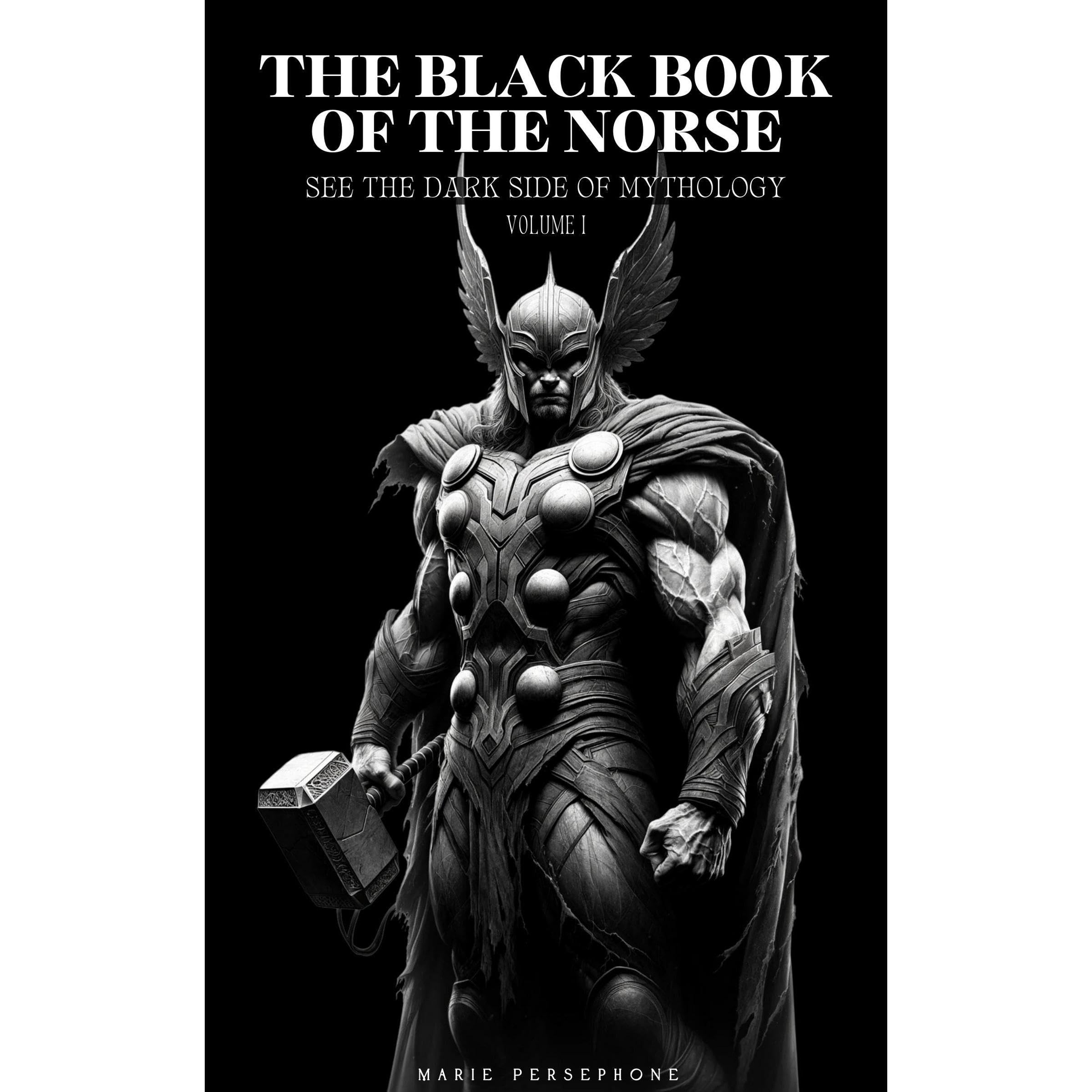 THE BLACK BOOK OF THE NORSE Volume 1