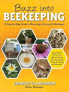 Buzz into Beekeeping: A Step-by-Step Guide to Becoming a Successful Beekeeper