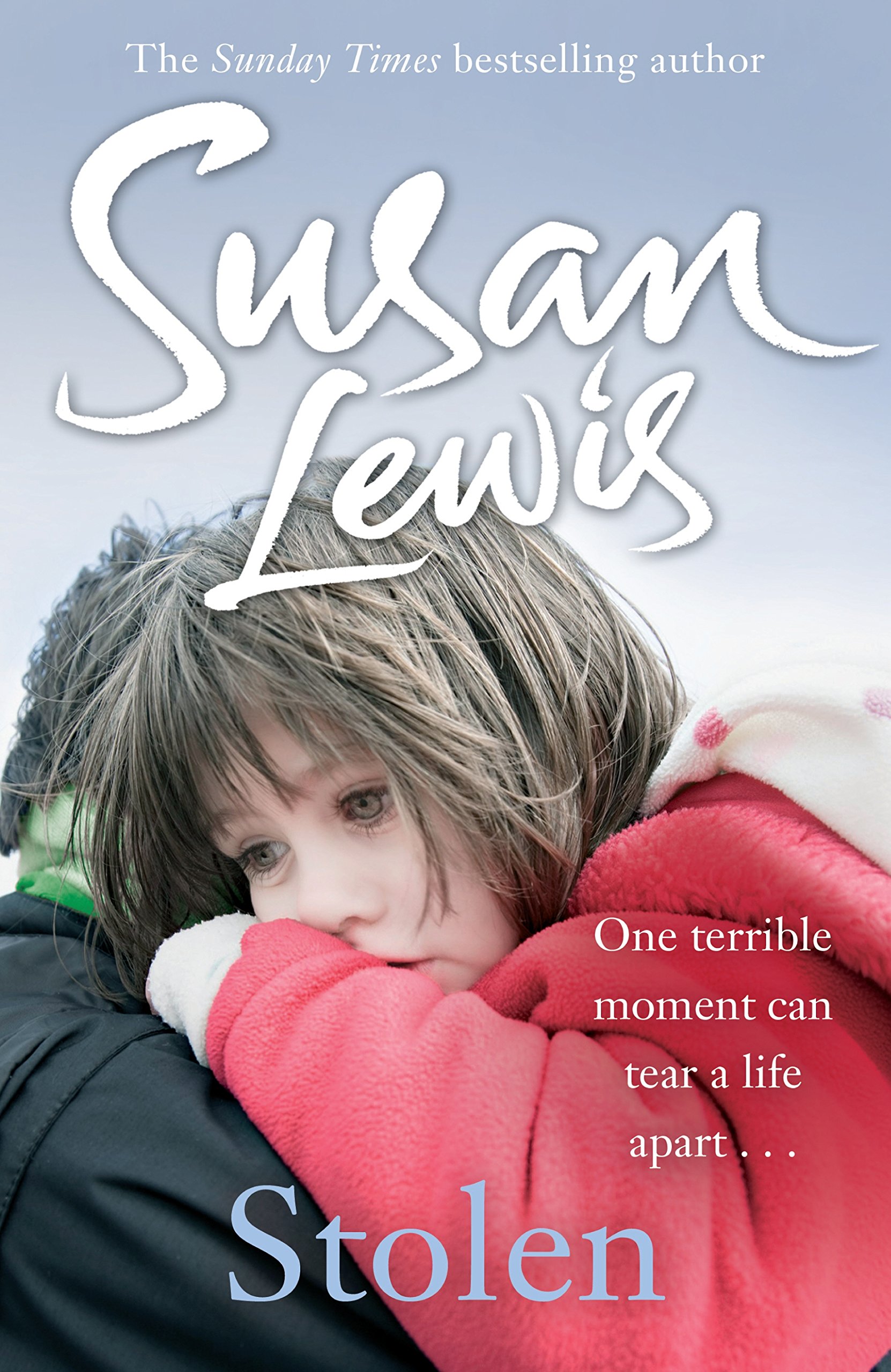 Stolen: The emotionally gripping novel from Sunday Times bestselling author of Missing