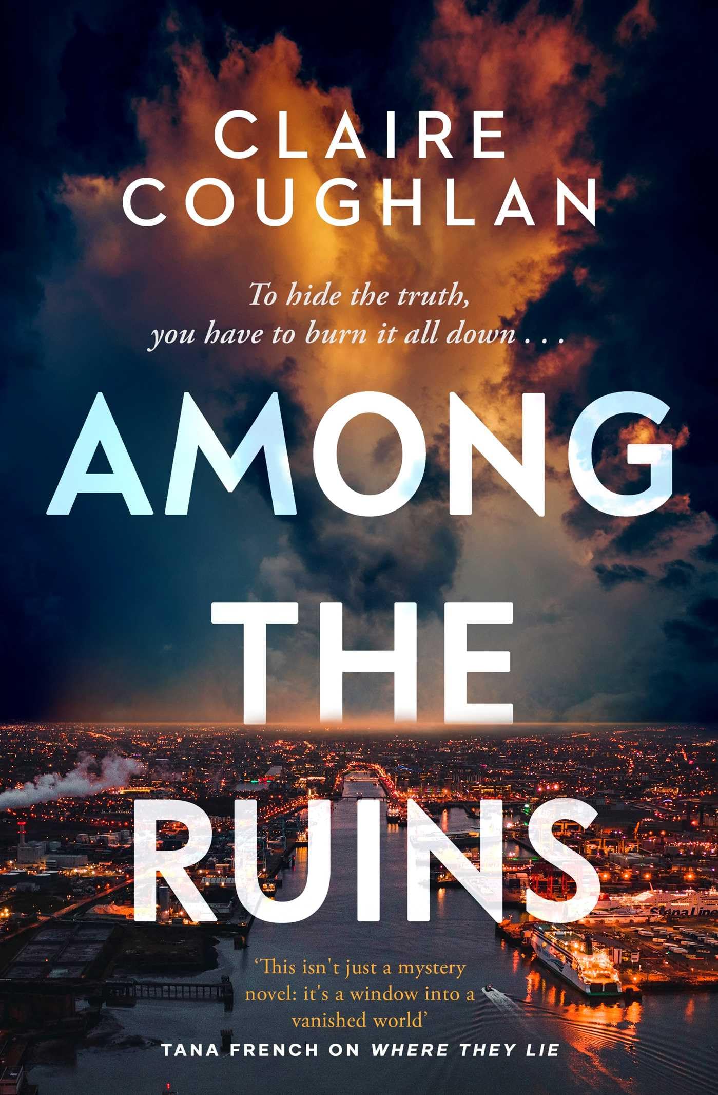 Among the Ruins: An atmospheric 1970s Dublin mystery of murder, ambition and one woman's determination to uncover the truth