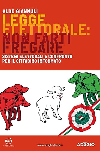 Legge elettorale: non farti fregare (Adagio)