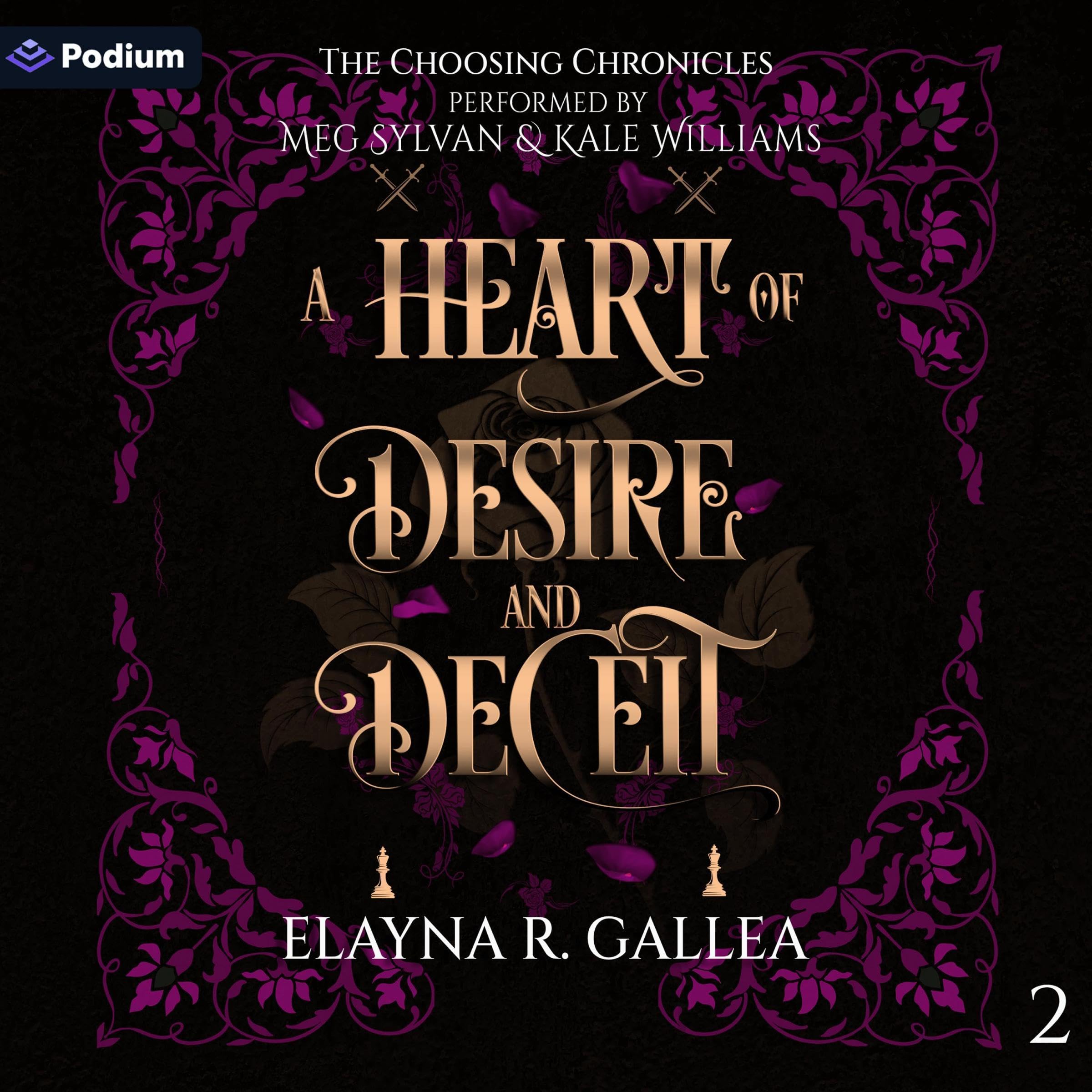 Cover of A Heart of Desire and Deceit: The Choosing Chronicles, Book 2