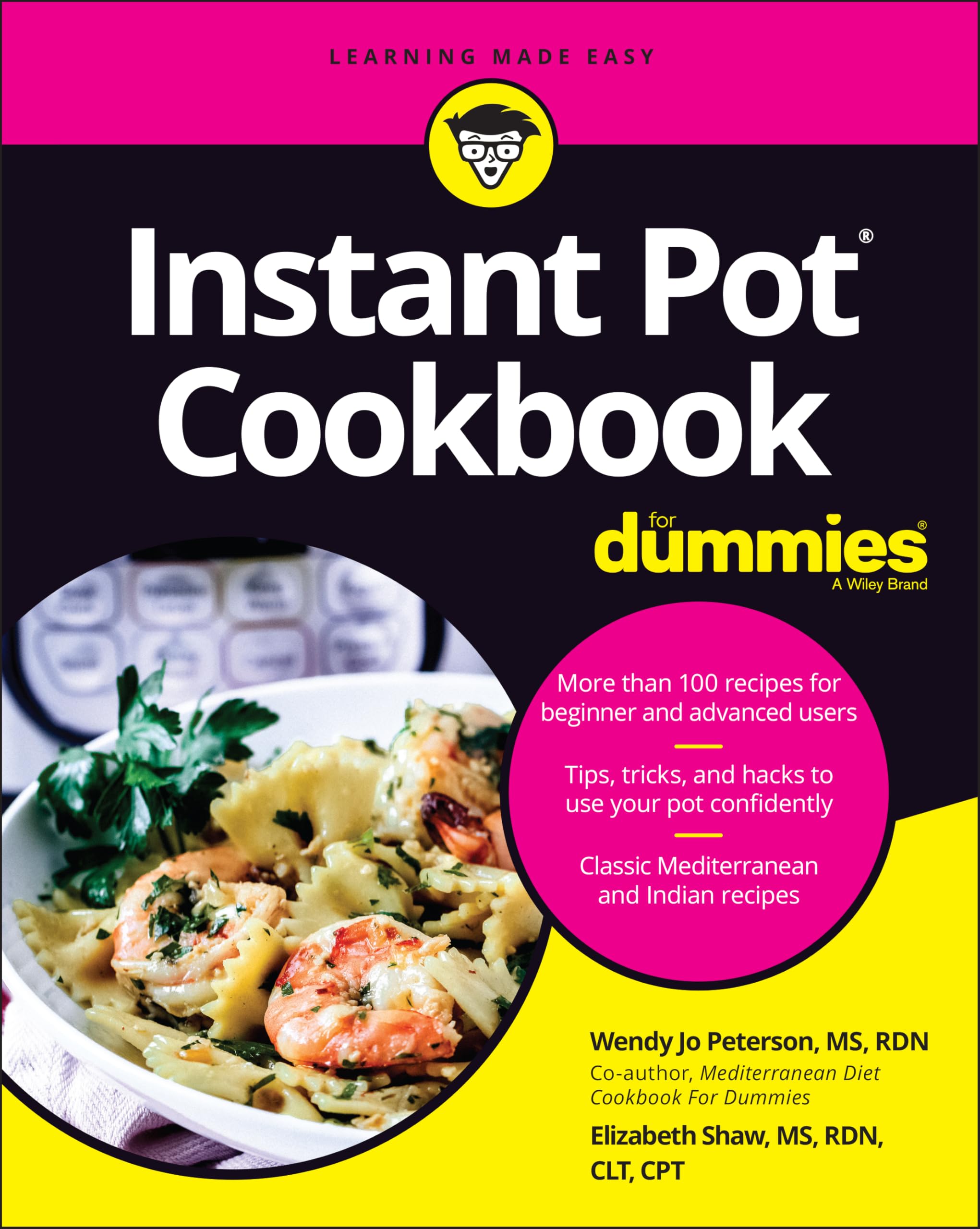 Instant Pot Cookbook For Dummies by Elizabeth Shaw (Paperback Book)