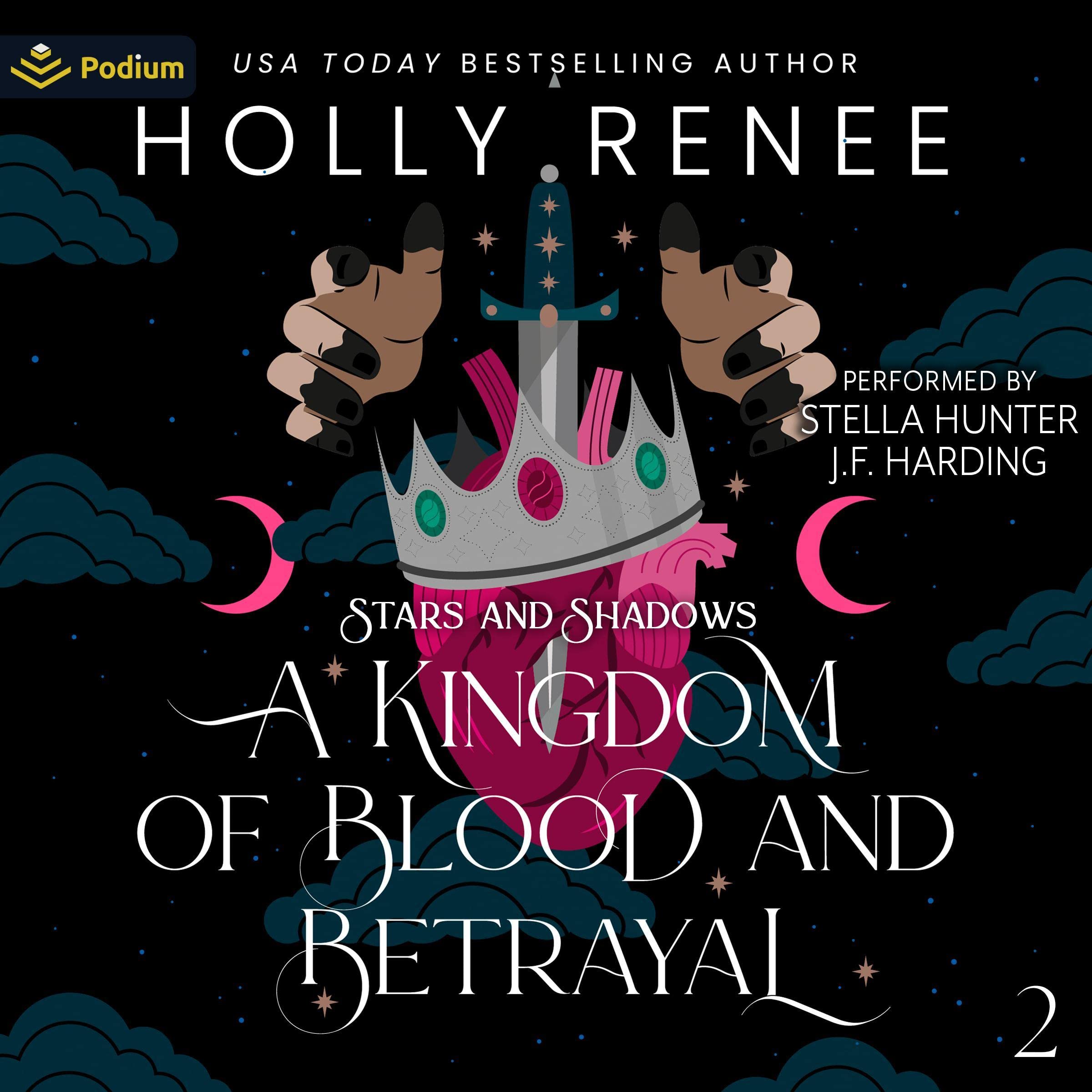 Cover of A Kingdom of Blood and Betrayal: Stars and Shadows, Book 2