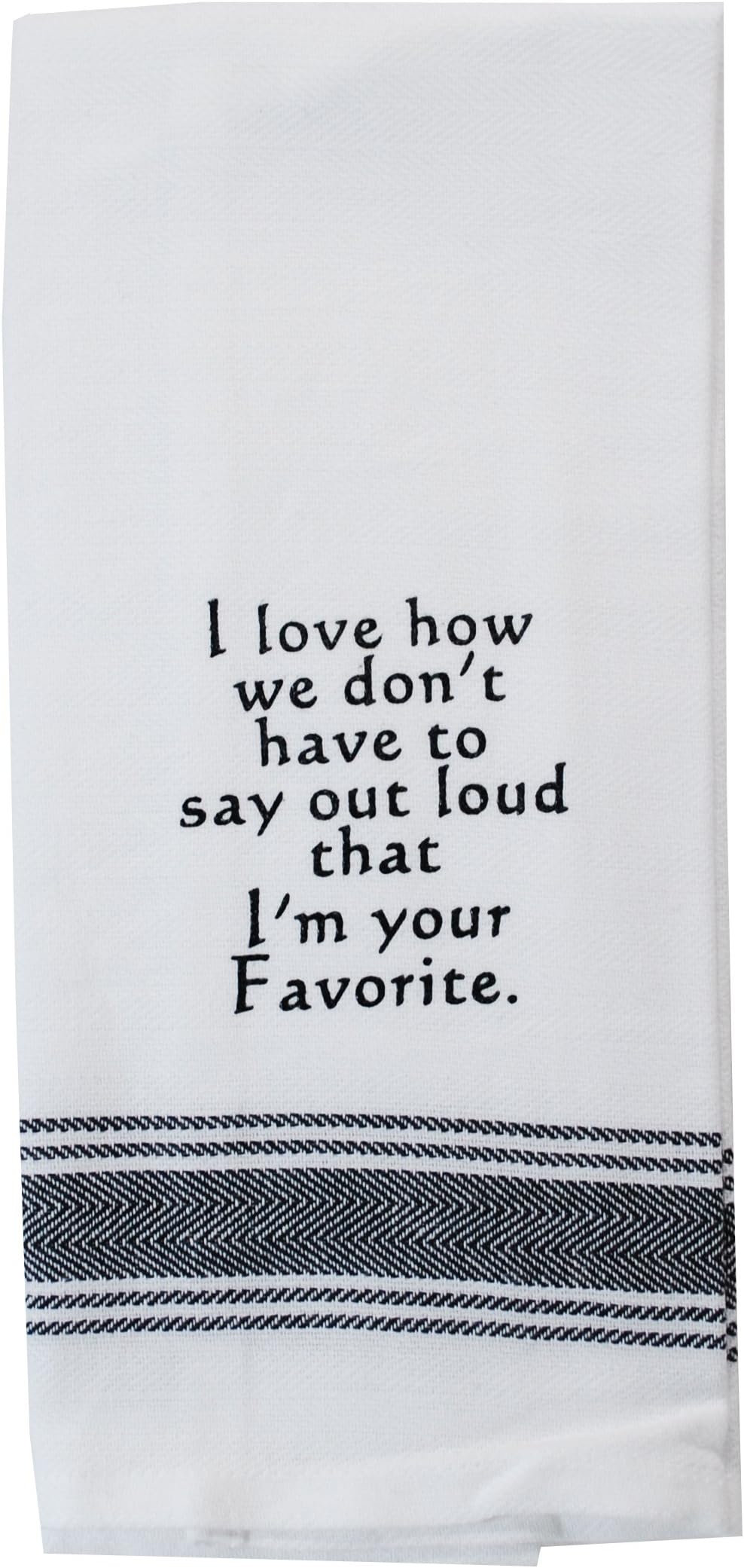 Wild Hare Designs I'm Your Favorite, Kitchen Towel