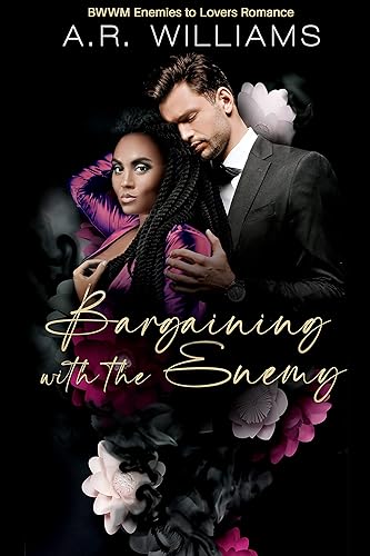 Bargaining with the Enemy: BWWM Enemies to Lovers Romance (Stockton Men Book 1)