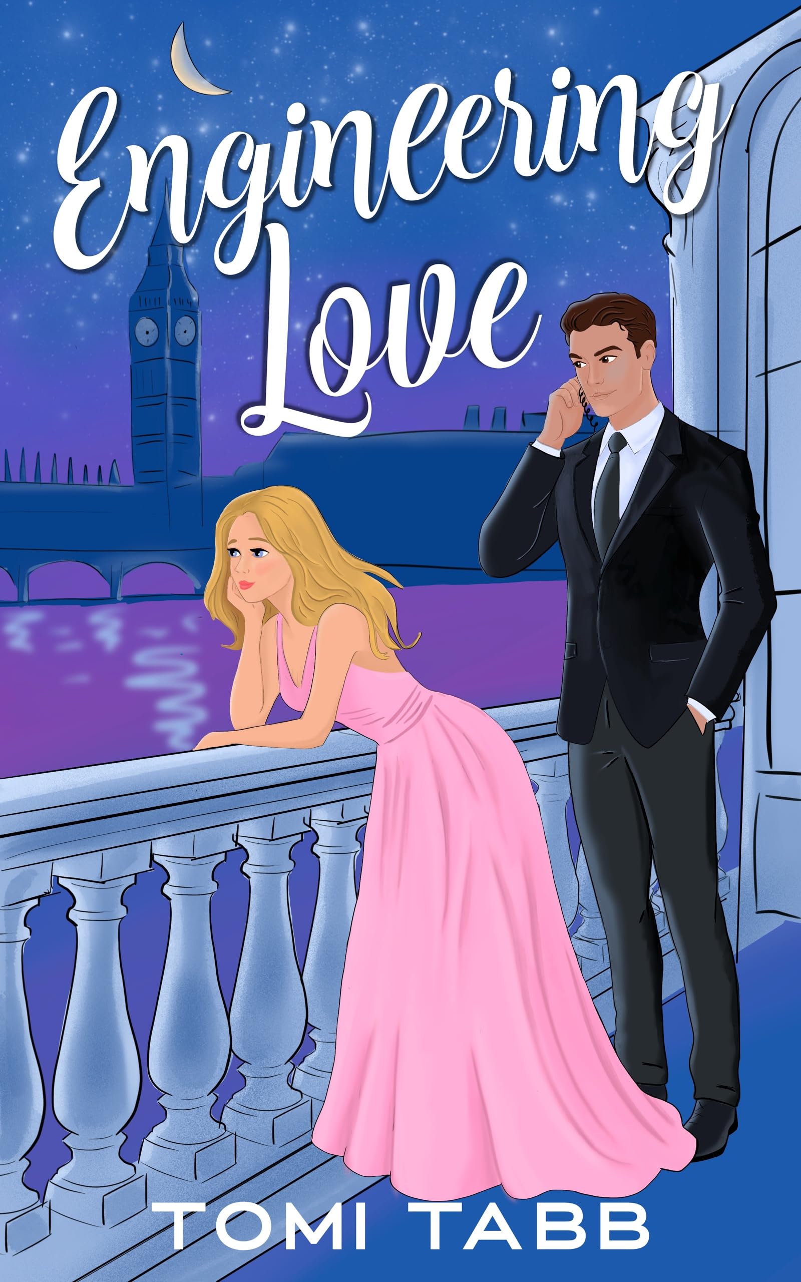 Engineering Love (Friends of the Unexpected Royals Book 2)