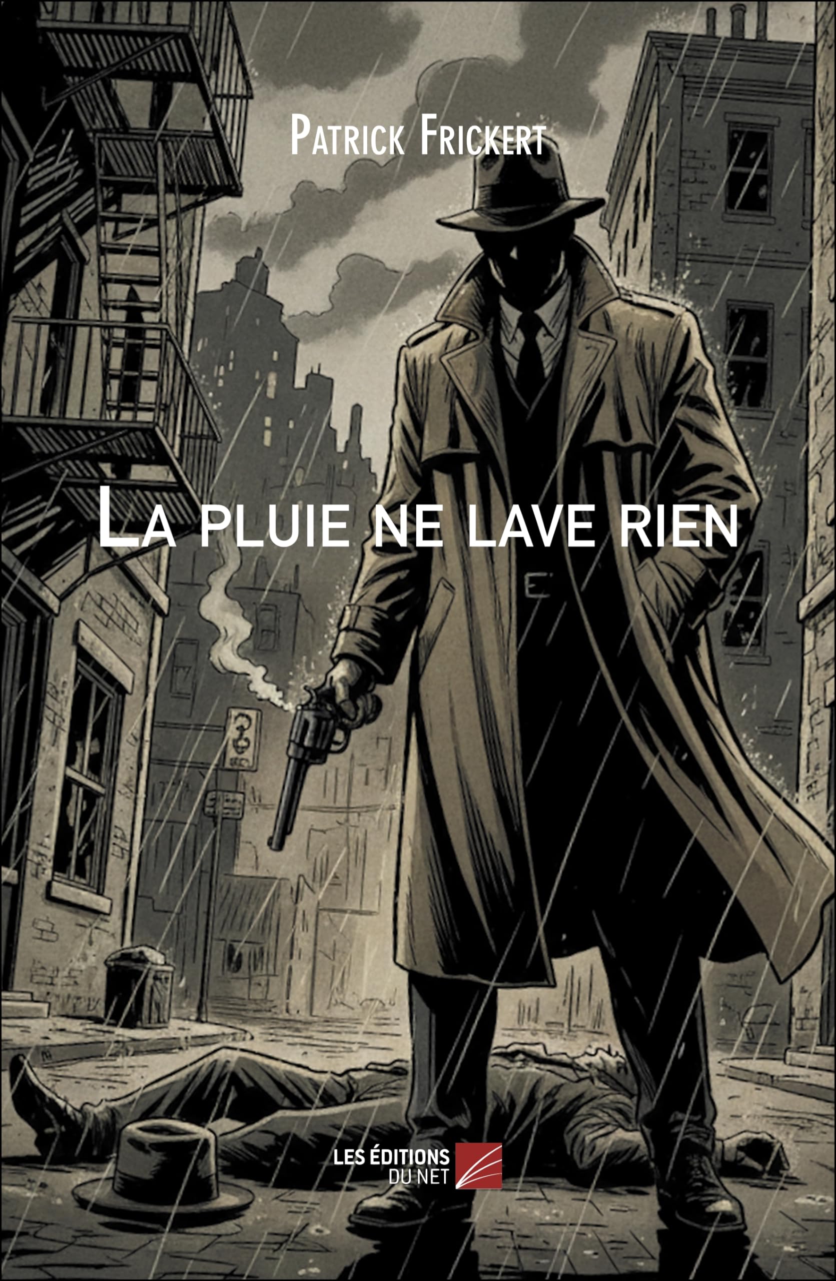 La pluie ne lave rien