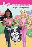 Barbie: Dog-Gone Mystery! (Critter Detectives) (Barbie: Critter Detectives)