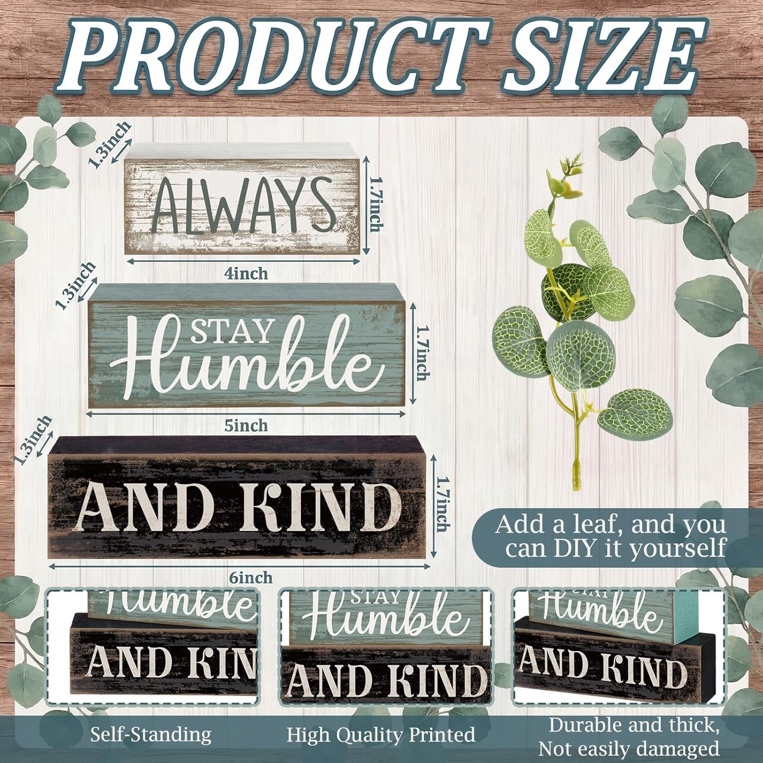 Lineshading 4 Pcs Inspirational Farmhouse Table Decor Always Stay Humble and Kind Stacked Wooden Block Signs with Inspirational Quote Eucalyptus Leaves for Home, Living Room, Shelf Housewarming Gift