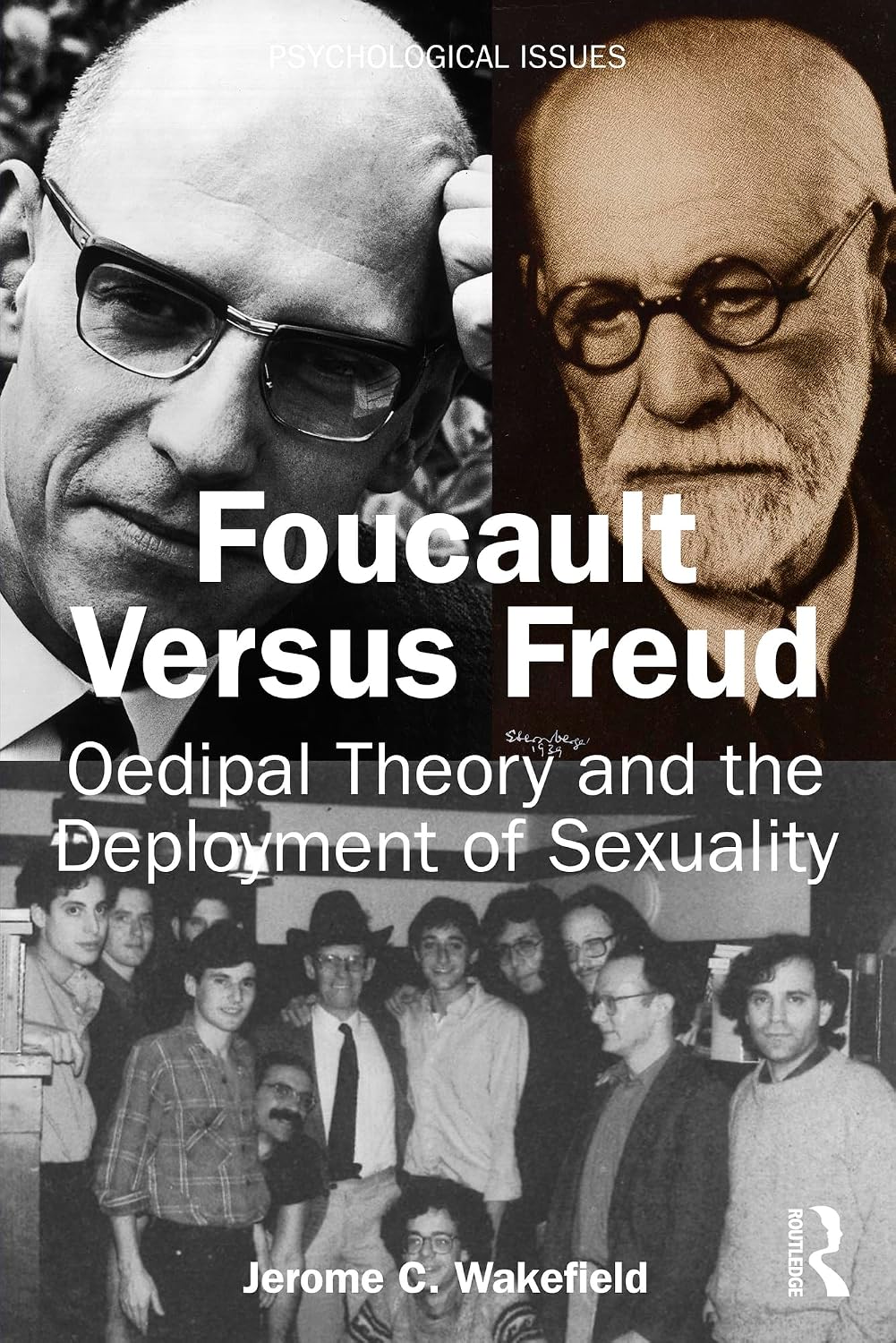 Foucault Versus Freud: Oedipal Theory and the Deployment of Sexuality (Psychological Issues)      1st Edition, Kindle Edition
